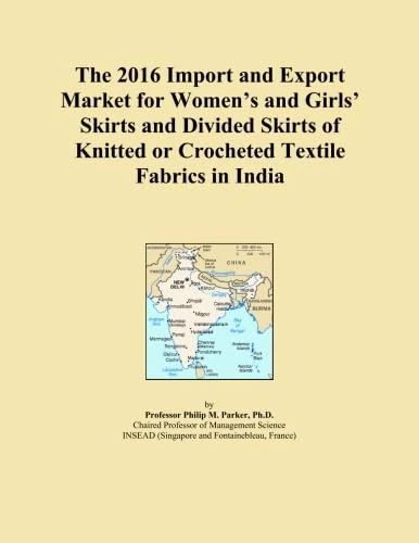 The 2016 Import and Export Market for Women's and Girls' Skirts and Divided Skirts of Knitted or Crocheted Textile Fabrics in India