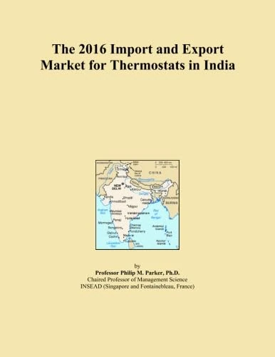 The 2016 Import and Export Market for Thermostats in India