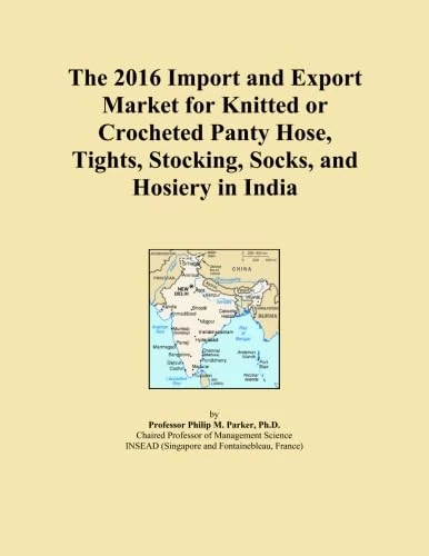 The 2016 Import and Export Market for Knitted or Crocheted Panty Hose, Tights, Stocking, Socks, and Hosiery in India