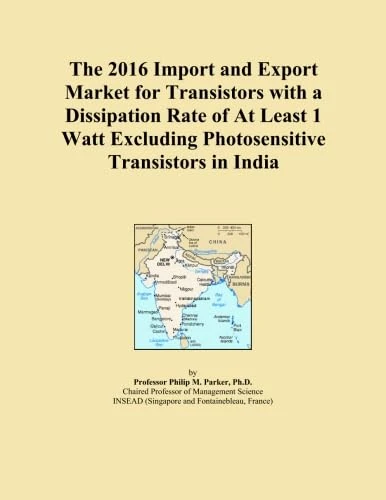 The 2016 Import and Export Market for Transistors with a Dissipation Rate of At Least 1 Watt Excluding Photosensitive Transistors in India