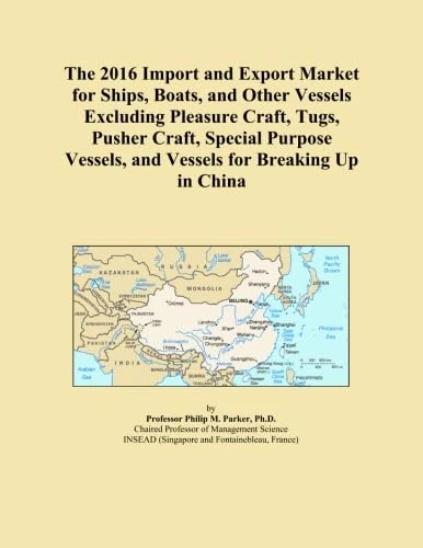 The 2016 Import and Export Market for Ships, Boats, and Other Vessels Excluding Pleasure Craft, Tugs, Pusher Craft, Special Purpose Vessels, and Vessels for Breaking Up in China