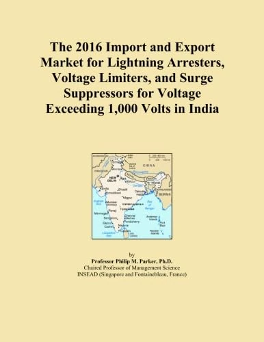 The 2016 Import and Export Market for Lightning Arresters, Voltage Limiters, and Surge Suppressors for Voltage Exceeding 1,000 Volts in India