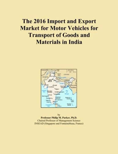 The 2016 Import and Export Market for Motor Vehicles for Transport of Goods and Materials in India - Image 1
