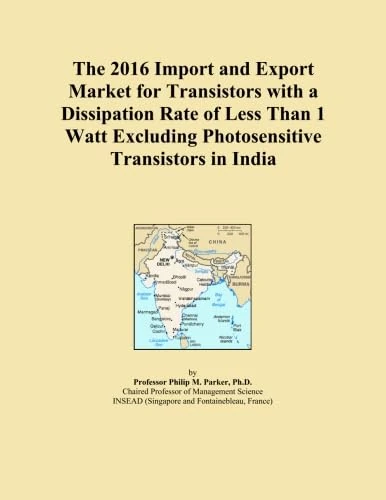 The 2016 Import and Export Market for Transistors with a Dissipation Rate of Less Than 1 Watt Excluding Photosensitive Transistors in India