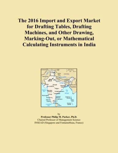 The 2016 Import and Export Market for Drafting Tables, Drafting Machines, and Other Drawing, Marking-Out, or Mathematical Calculating Instruments in India