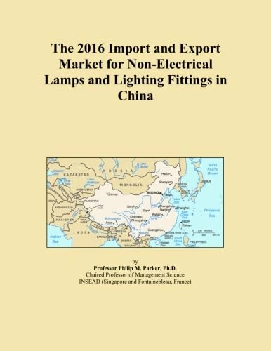 The 2016 Import and Export Market for Non-Electrical Lamps and Lighting Fittings in China