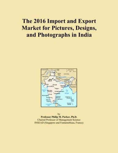 The 2016 Import and Export Market for Pictures, Designs, and Photographs in India
