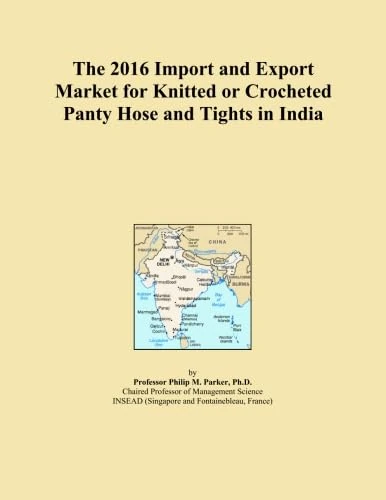 The 2016 Import and Export Market for Knitted or Crocheted Panty Hose and Tights in India - Image 1