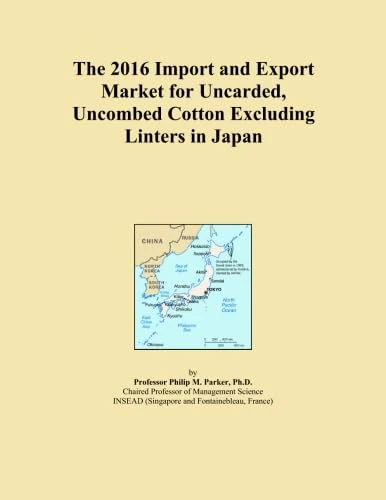 The 2016 Import and Export Market for Uncarded, Uncombed Cotton Excluding Linters in Japan