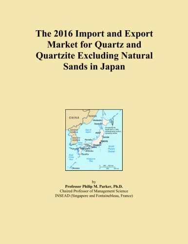 The 2016 Import and Export Market for Quartz and Quartzite Excluding Natural Sands in Japan