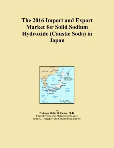 The 2016 Import and Export Market for Solid Sodium Hydroxide (Caustic Soda) in Japan