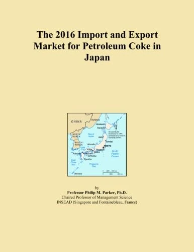 The 2016 Import and Export Market for Petroleum Coke in Japan
