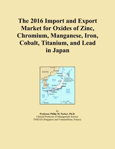 The 2016 Import and Export Market for Oxides of Zinc, Chromium, Manganese, Iron, Cobalt, Titanium, and Lead in Japan