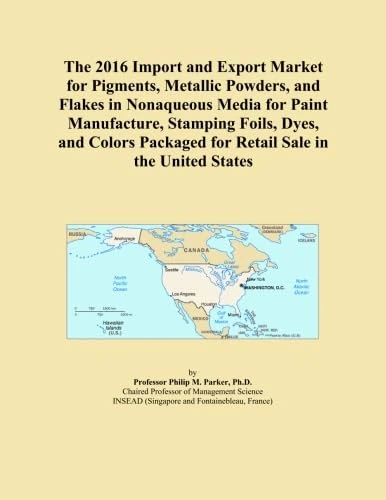The 2016 Import and Export Market for Pigments, Metallic Powders, and Flakes in Nonaqueous Media for Paint Manufacture, Stamping Foils, Dyes, and Colors Packaged for Retail Sale in the United States