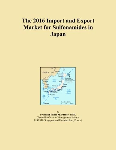 The 2016 Import and Export Market for Sulfonamides in Japan