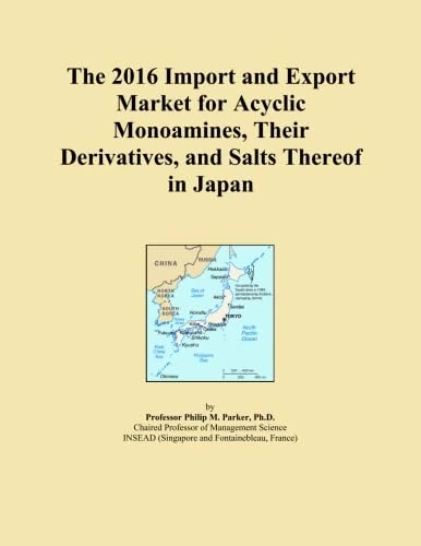The 2016 Import and Export Market for Acyclic Monoamines, Their Derivatives, and Salts Thereof in Japan