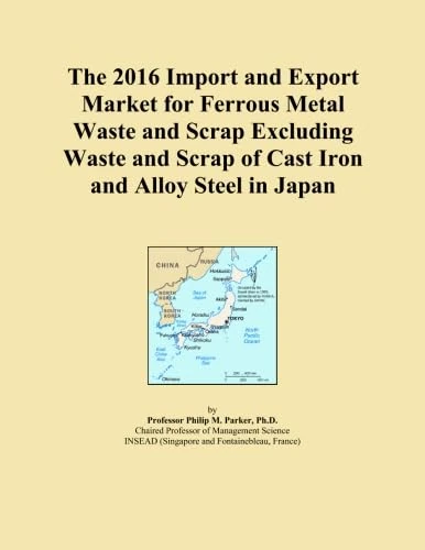The 2016 Import and Export Market for Ferrous Metal Waste and Scrap Excluding Waste and Scrap of Cast Iron and Alloy Steel in Japan