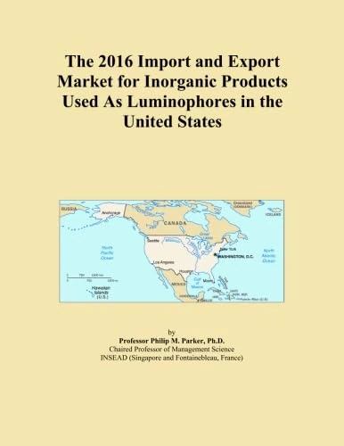 The 2016 Import and Export Market for Inorganic Products Used As Luminophores in the United States