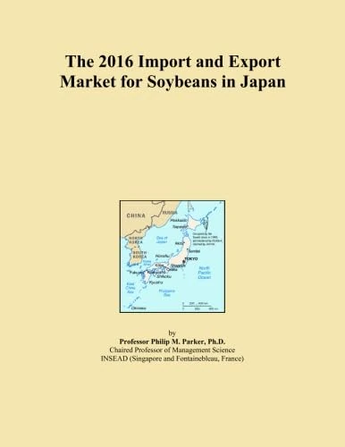 The 2016 Import and Export Market for Soybeans in Japan