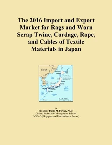 The 2016 Import and Export Market for Rags and Worn Scrap Twine, Cordage, Rope, and Cables of Textile Materials in Japan