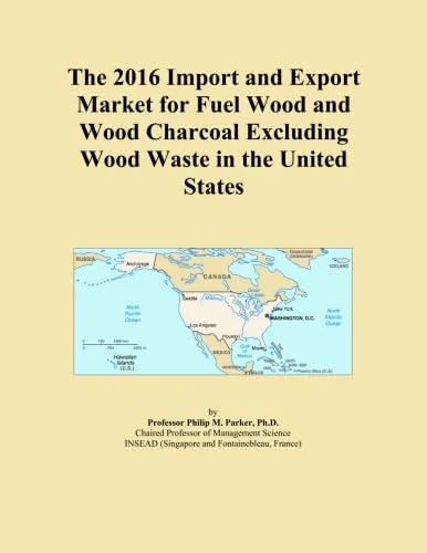 The 2016 Import and Export Market for Fuel Wood and Wood Charcoal Excluding Wood Waste in the United States