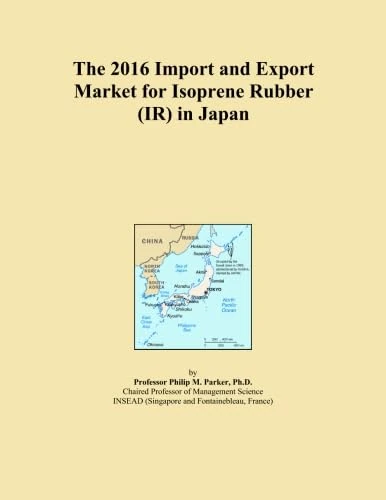 The 2016 Import and Export Market for Isoprene Rubber (IR) in Japan