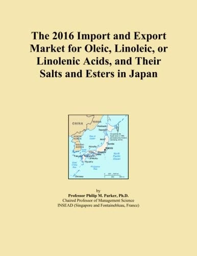 The 2016 Import and Export Market for Oleic, Linoleic, or Linolenic Acids, and Their Salts and Esters in Japan