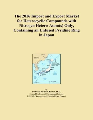 The 2016 Import and Export Market for Heterocyclic Compounds with Nitrogen Hetero-Atom(s) Only, Containing an Unfused Pyridine Ring in Japan