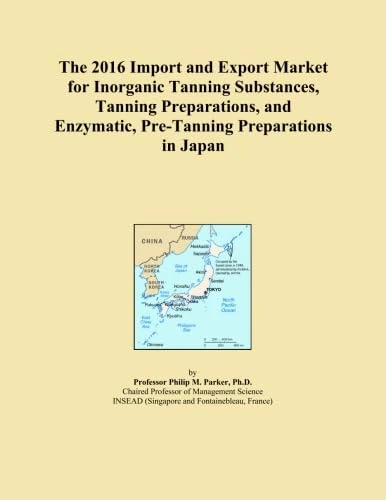 The 2016 Import and Export Market for Inorganic Tanning Substances, Tanning Preparations, and Enzymatic, Pre-Tanning Preparations in Japan