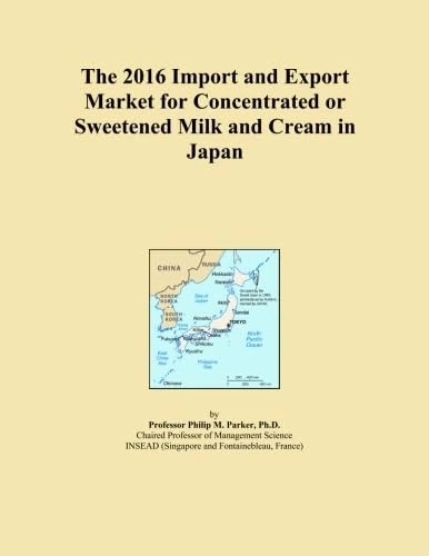 The 2016 Import and Export Market for Concentrated or Sweetened Milk and Cream in Japan