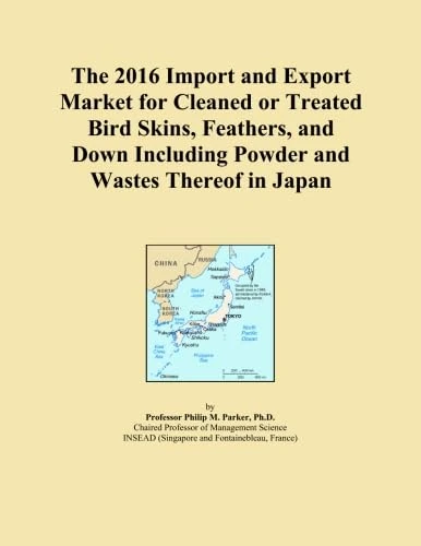 The 2016 Import and Export Market for Cleaned or Treated Bird Skins, Feathers, and Down Including Powder and Wastes Thereof in Japan