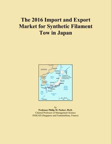 The 2016 Import and Export Market for Synthetic Filament Tow in Japan