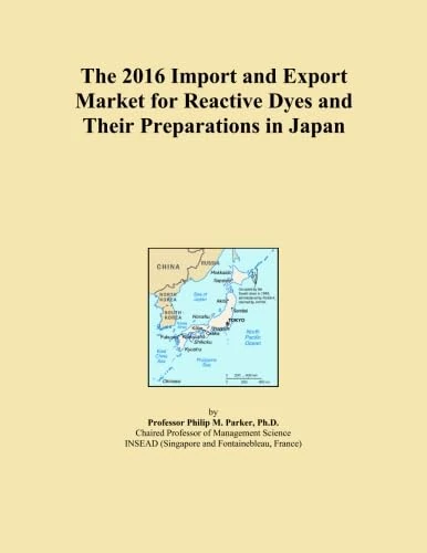 The 2016 Import and Export Market for Reactive Dyes and Their Preparations in Japan