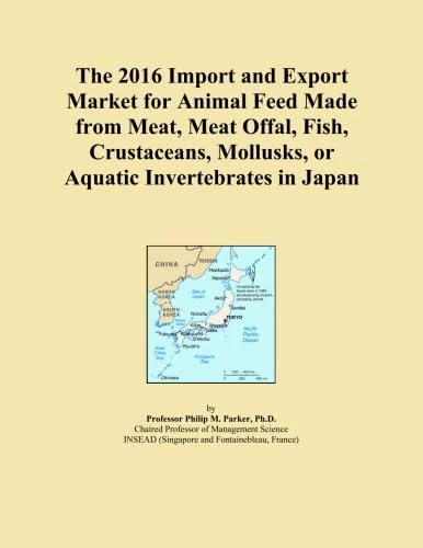 The 2016 Import and Export Market for Animal Feed Made from Meat, Meat Offal, Fish, Crustaceans, Mollusks, or Aquatic Invertebrates in Japan