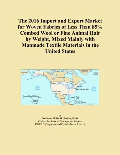 The 2016 Import and Export Market for Woven Fabrics of Less Than 85% Combed Wool or Fine Animal Hair by Weight, Mixed Mainly with Manmade Textile Materials in the United States