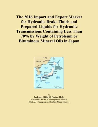 The 2016 Import and Export Market for Hydraulic Brake Fluids and Prepared Liquids for Hydraulic Transmissions Containing Less Than 70% by Weight of Petroleum or Bituminous Mineral Oils in Japan