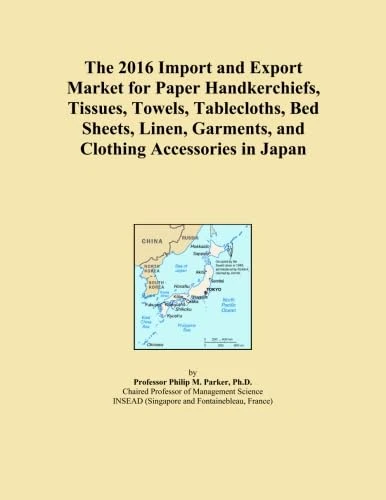 The 2016 Import and Export Market for Paper Handkerchiefs, Tissues, Towels, Tablecloths, Bed Sheets, Linen, Garments, and Clothing Accessories in Japan - Image 1