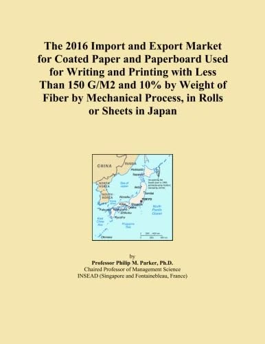 The 2016 Import and Export Market for Coated Paper and Paperboard Used for Writing and Printing with Less Than 150 G/M2 and 10% by Weight of Fiber by Mechanical Process, in Rolls or Sheets in Japan