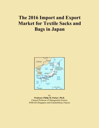 The 2016 Import and Export Market for Textile Sacks and Bags in Japan