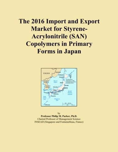 The 2016 Import and Export Market for Styrene-Acrylonitrile (SAN) Copolymers in Primary Forms in Japan