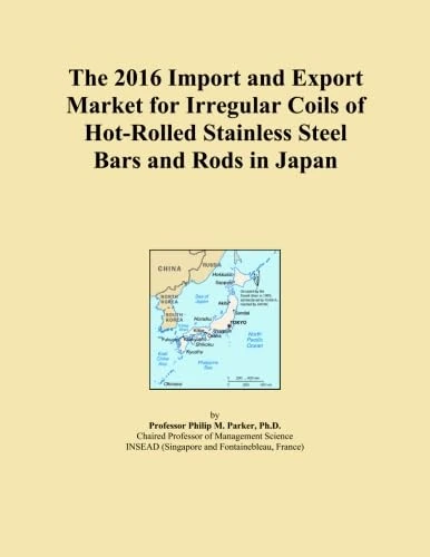 The 2016 Import and Export Market for Irregular Coils of Hot-Rolled Stainless Steel Bars and Rods in Japan