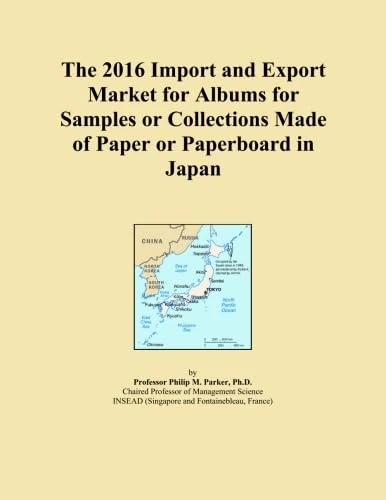 The 2016 Import and Export Market for Albums for Samples or Collections Made of Paper or Paperboard in Japan