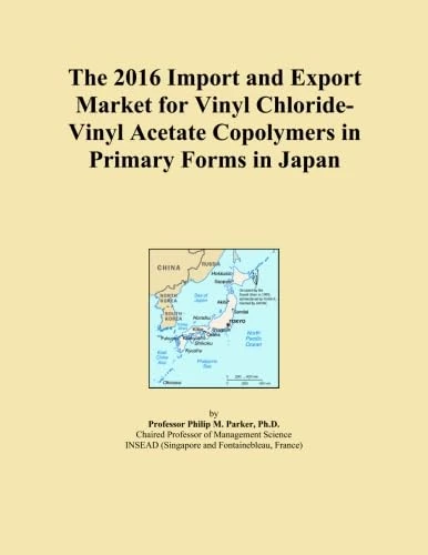 The 2016 Import and Export Market for Vinyl Chloride-Vinyl Acetate Copolymers in Primary Forms in Japan