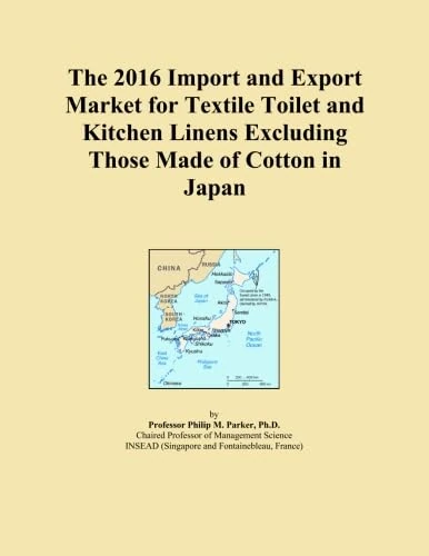 The 2016 Import and Export Market for Textile Toilet and Kitchen Linens Excluding Those Made of Cotton in Japan