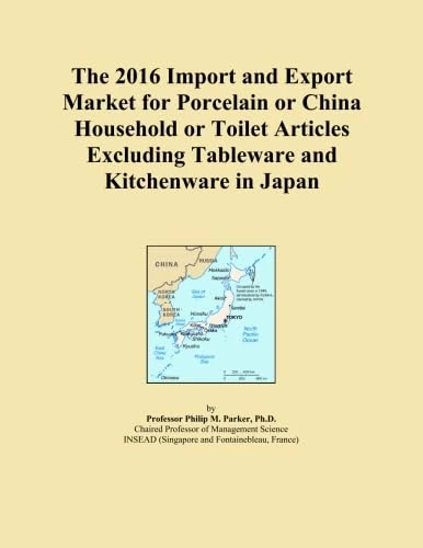 The 2016 Import and Export Market for Porcelain or China Household or Toilet Articles Excluding Tableware and Kitchenware in Japan