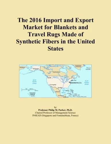 The 2016 Import and Export Market for Blankets and Travel Rugs Made of Synthetic Fibers in the United States