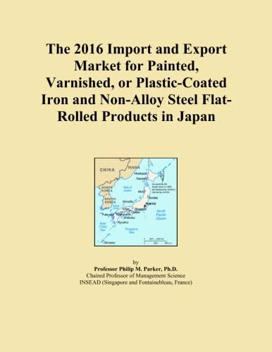 The 2016 Import and Export Market for Painted, Varnished, or Plastic-Coated Iron and Non-Alloy Steel Flat-Rolled Products in Japan