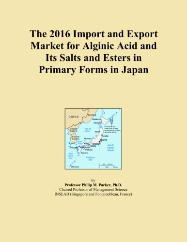 The 2016 Import and Export Market for Alginic Acid and Its Salts and Esters in Primary Forms in Japan