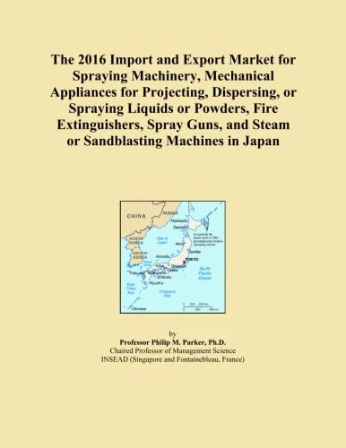 The 2016 Import and Export Market for Spraying Machinery, Mechanical Appliances for Projecting, Dispersing, or Spraying Liquids or Powders, Fire ... and Steam or Sandblasting Machines in Japan