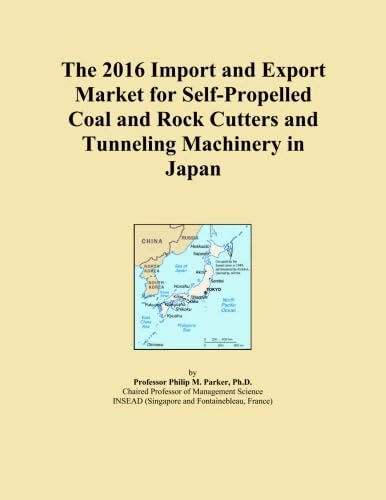 The 2016 Import and Export Market for Self-Propelled Coal and Rock Cutters and Tunneling Machinery in Japan